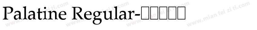 Palatine Regular字体转换